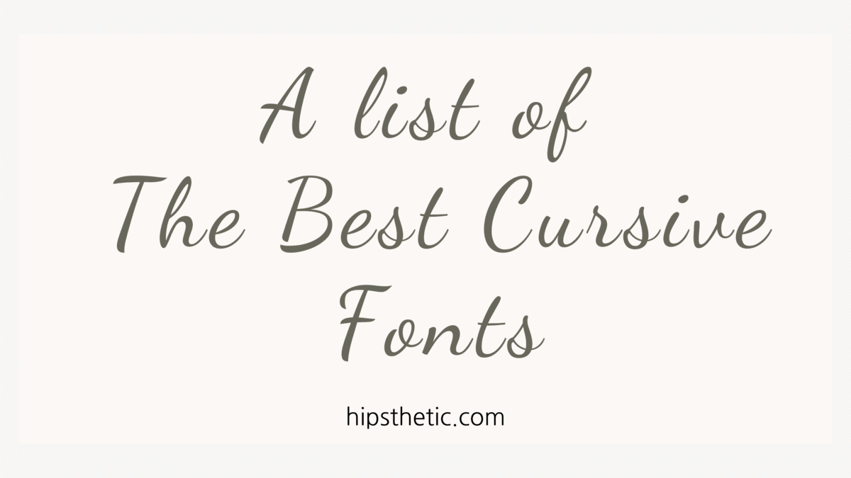 fancy cursive font names